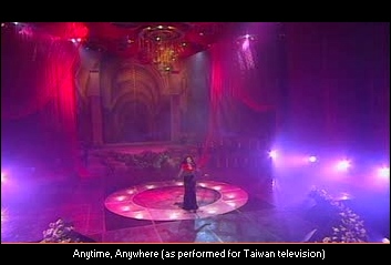 Anytime Anywhere, as performed by Miss Sarah for Taiwan television...