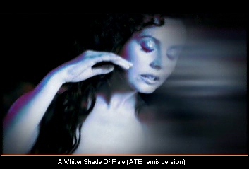 A Whiter Shade Of Pale, by Miss Sarah (ATB remix version)...